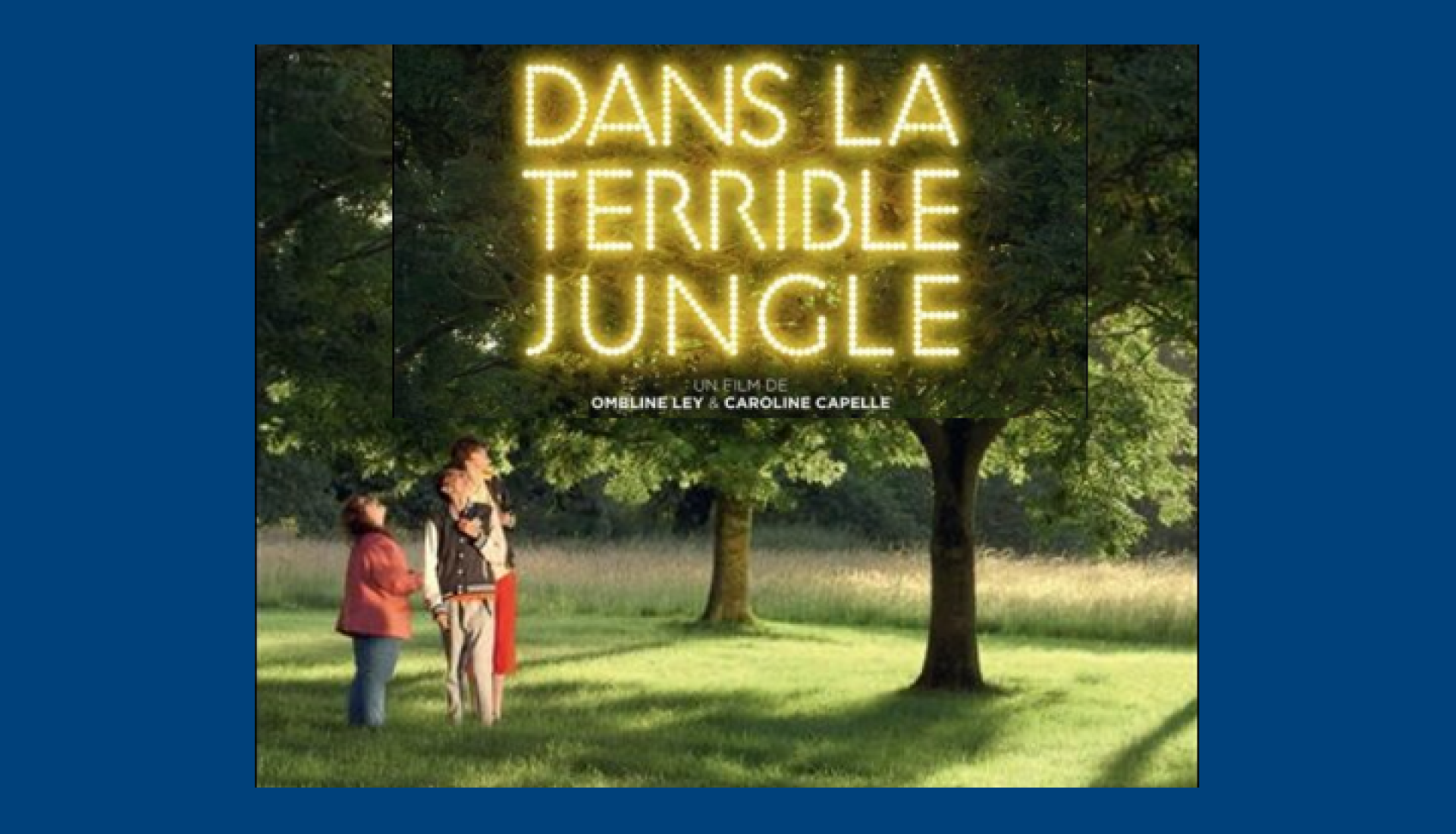 Dans la terrible jungle