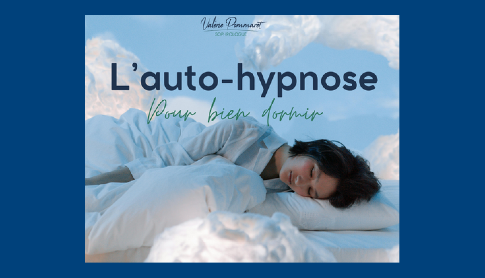 L'auto-hypnose pour bien dormir